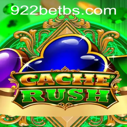 The Thrilling World of CacheRush and the Role of 922bet