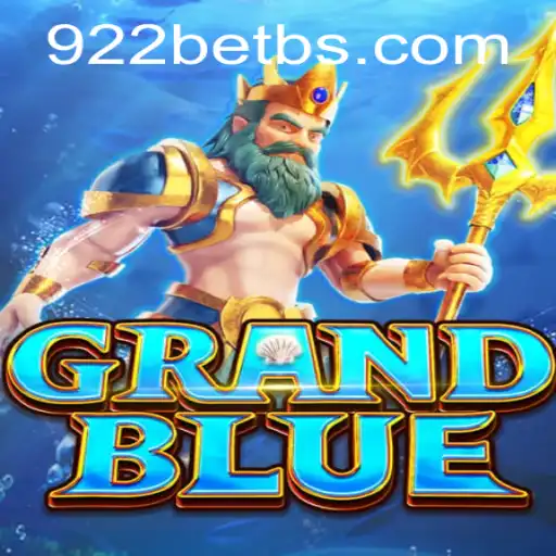 Explore the Thrilling World of GRANDBLUE and the Rise of 922bet